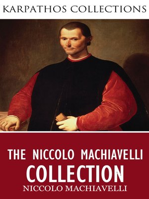 cover image of The Niccolo Machiavelli Collection